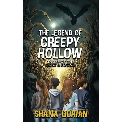 The Legend of Creepy Hollow: Tales of the Lost & Found