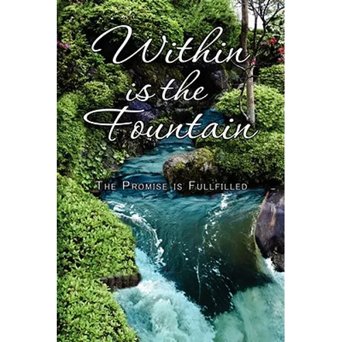 Within is the Fountain