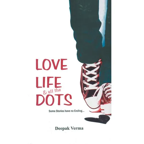 Love Life and all the Dots