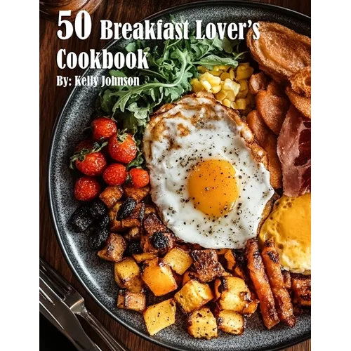 50 Breakfast Lover's Cookbook