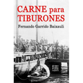 Carne para tiburones