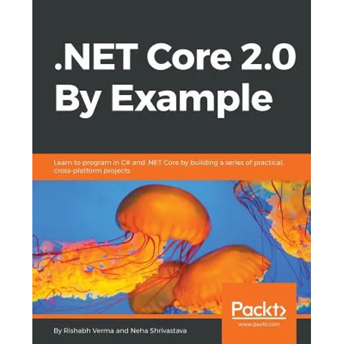 .NET Core 2.0 By Example