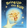 Bring Up the Sun