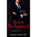 Bossy Bodyguard: Bodyguard/ Ex's Dad Age Gap Romance