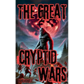 The Great Cryptid Wars