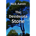The Desiderata Stone