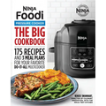 The Official Big Ninja Foodi Pressure Cooker Cookbook: 175 Recipes and 3 Meal Plans for Your Favorite Do-It-All Multicooker (Ninja Cookbooks)