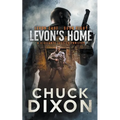 Levon's Home: A Vigilante Justice Thriller