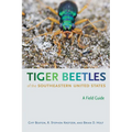 Tiger Beetles of the Southeastern United States: A Field Guide