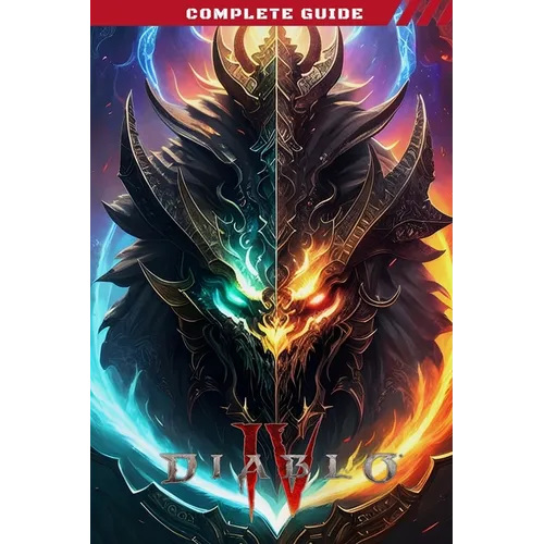 Diablo 4 Guide Book: Best Tips and Tricks, Winning Strategies and More