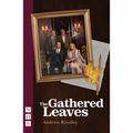 The Gathered Leaves: New Edition