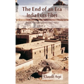 The End of an Era: India Exists Tibet (India Tibet Relations 1947-1962) Part 4