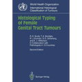 Histological Typing of Female Genital Tract Tumours