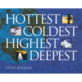 Hottest, Coldest, Highest, Deepest