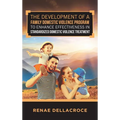 The Development of a Family Domestic Violence Program to Enhance Effectiveness in Standardized Domestic Violence Treatment