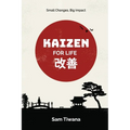 Kaizen for Life: Small Changes, Big Impact
