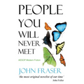 People You Will Never Meet