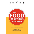 The Food Traveler's Handbook