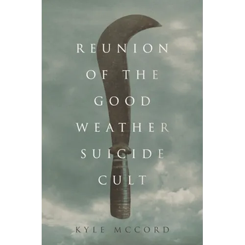 Reunion of the Good Weather Suicide Cult