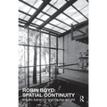 Robin Boyd: Spatial Continuity
