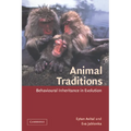 Animal Traditions: Behavioural Inheritance in Evolution