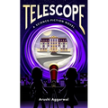 Telescope: A Science Fiction Novel