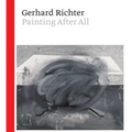Gerhard Richter: Painting After All