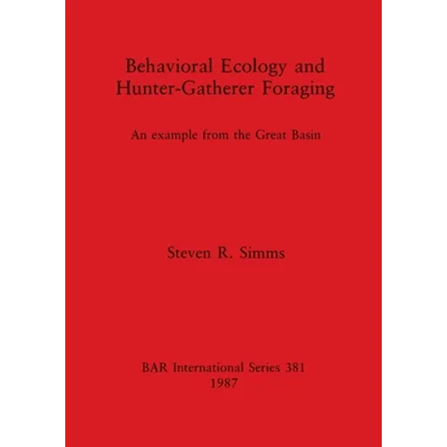Behavioral Ecology and Hunter-Gatherer Foraging: An example from the Great Basin