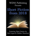 WDM Presents: Short Fiction from 2018