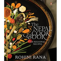 The Nepal Cookbook: 108 Regional Recipes