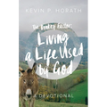 The Donkey Factor: Living a Life Used by God