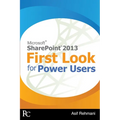 SharePoint 2013 - First Look for Power Users