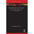 The Apatani Way of Life: Shaping a Culture Through Bamboo, Cane and Land Use