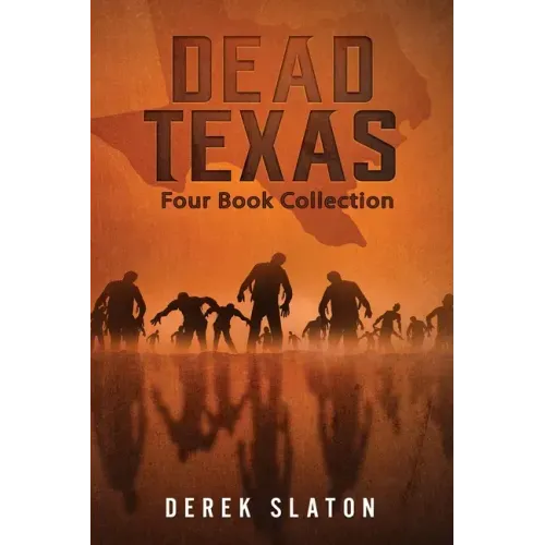 Dead Texas: Four Book Collection