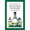 The Alchemy of Healing: Psyche and Soma
