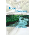 Four Streams: An Inner-Healing Ministry