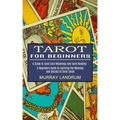 Tarot for Beginners: A Beginners Guide to Learning the Meaning and Secrets of Tarot Cards (A Guide to Tarot Card Meanings and Tarot Reading