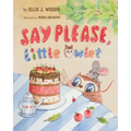 Say Please, Little Owlet: (Children's book about the Little Owlet Who Learns Manners, Rhyming Kids book, Bedtime Story, Picture Books, Ages 3-5,