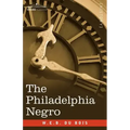 The Philadelphia Negro