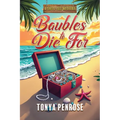 Baubles to Die For