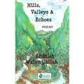 Hills, Valleys & Echoes