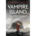 Vampire Island, Rhode Island