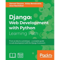 Django: Web Development with Python: Web Development with Python