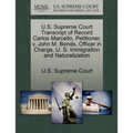 U.S. Supreme Court Transcript of Record Carlos Marcello, Petitioner, V. John M. Bonds, Officer in Charge, U. S. Immigration and Naturalization
