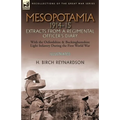 Mesopotamia 1914-15: Extracts from a Regimental Officer's Diary-With the Oxfordshire & Buckinghamshire Light Infantry during the First World War