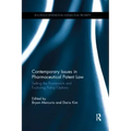 Contemporary Issues in Pharmaceutical Patent Law: Setting the Framework and Exploring Policy Options