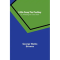 Little Snap the Postboy; Or, Working for Uncle Sam