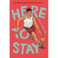 Here to Stay