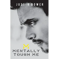 Mentally Tough Me