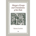 Margery Kempe and Translations of the Flesh